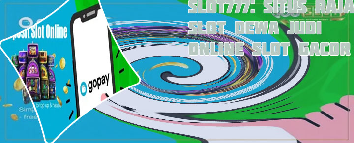 Slot deposit gopay