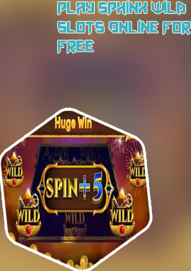 Sphinx wild slot free play