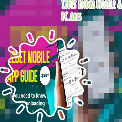 12bet mobile app